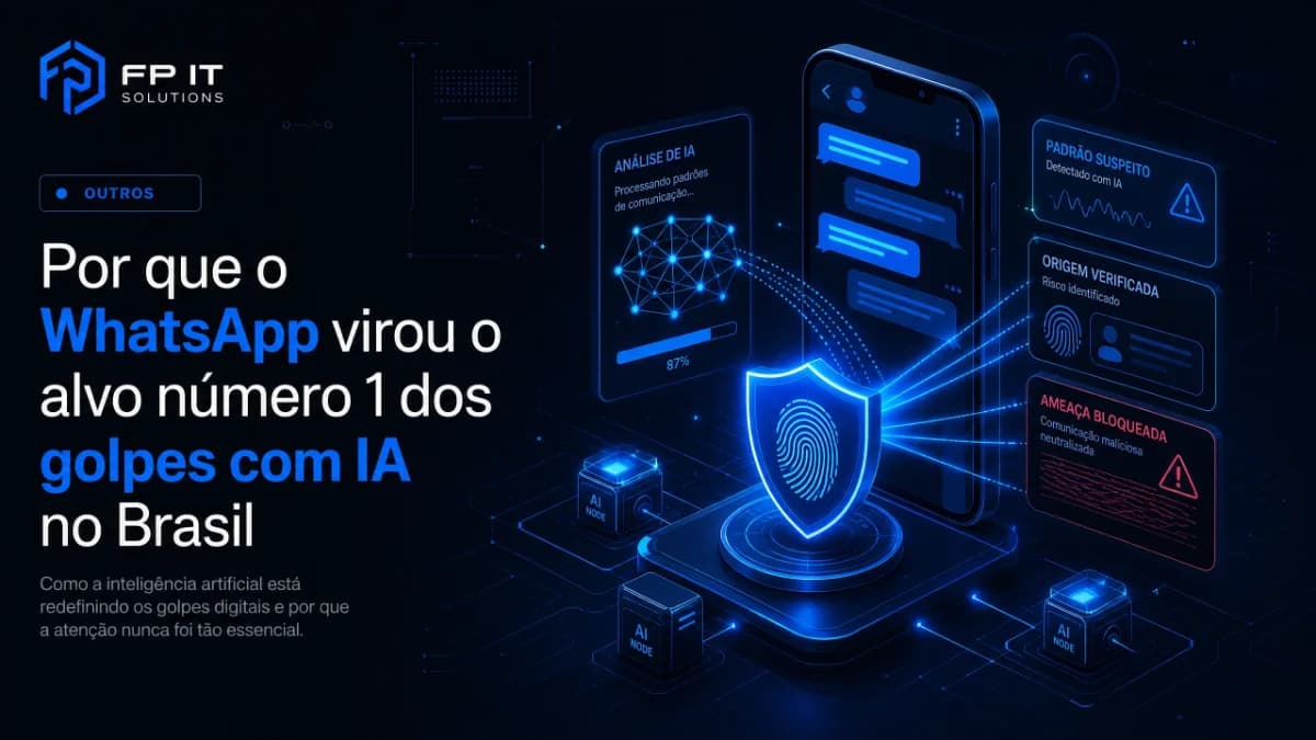 Por que o WhatsApp virou o alvo número 1 dos golpes com IA no Brasil